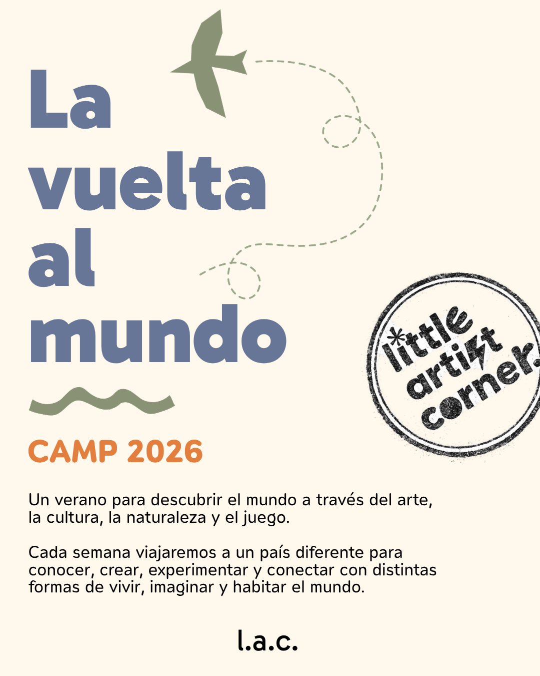 CAMP 2026| La vuelta al mundo