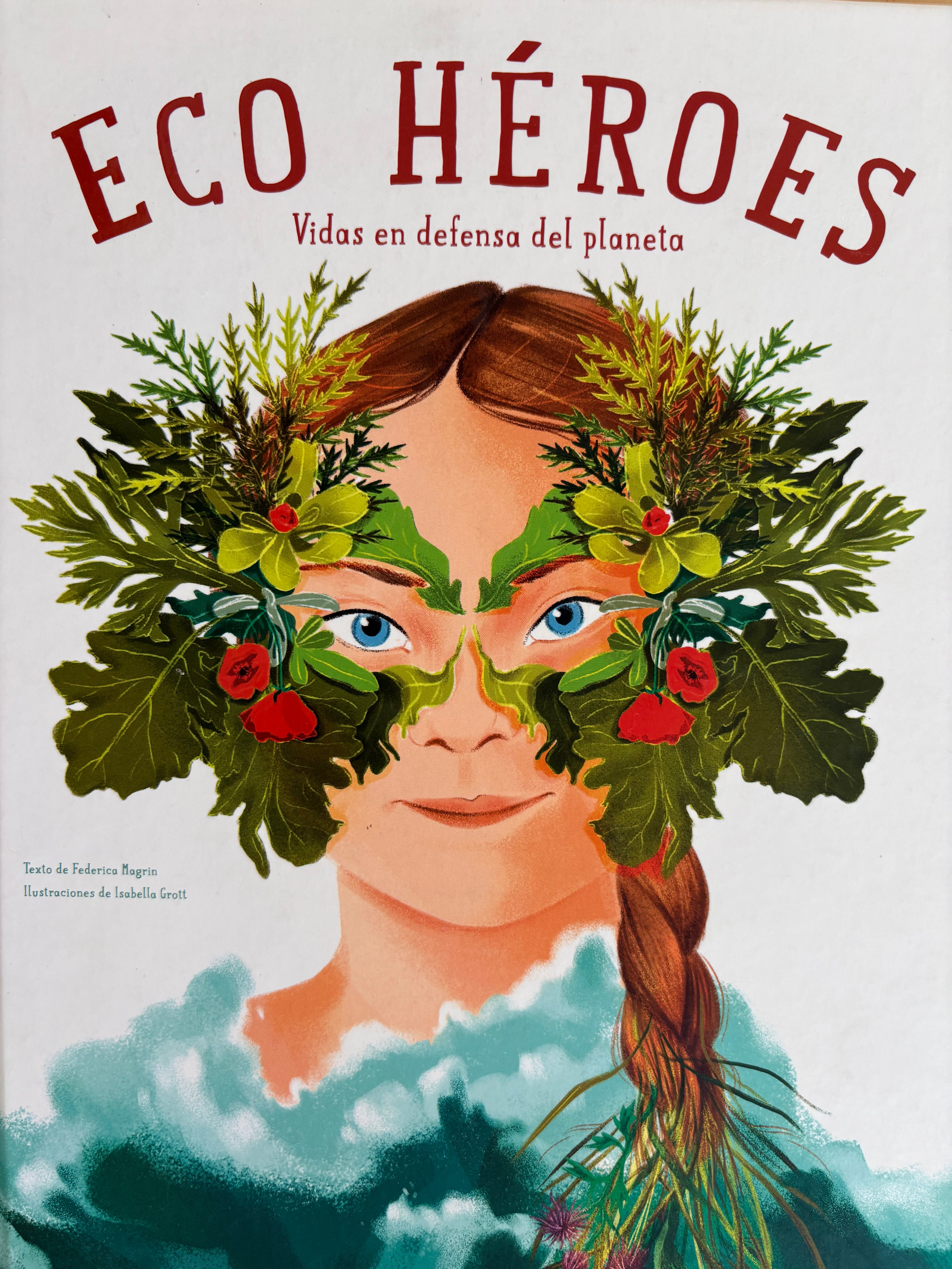 Eco Héroes - Federica Magrin